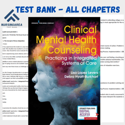 Test bank for Clinical Mental Health Counseling Practicing In Integrated Systems Of Care 1st Edition | All Chapters