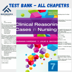Test bank for Clinical Reasoning Cases in Nursing 7th Edition | All Chapters