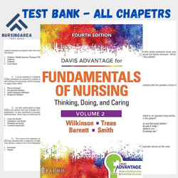 Test bank Latest 2023 Fundamentals of Nursing Vol 2 Thinking, Doing, and Caring 4th Edition | All Chapters
