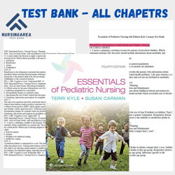 Test Bank for Essentials of Pediatric Nursing, 4th Edition Kyle | All Chapters