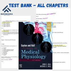 Test Bank for Guyton and Hall Textbook of Medical Physiology 14th Edition | All Chapters