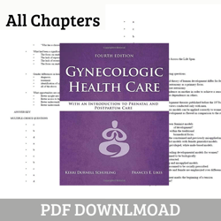 Test Bank for Gynecologic Health Care With an Introduction to Prenatal and Postpartum Care 4th Edition | All Chapters