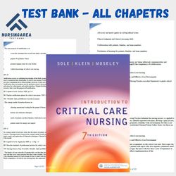 Test Bank for Introduction to Critical Care Nursing 7th Edition Sole | All Chapters