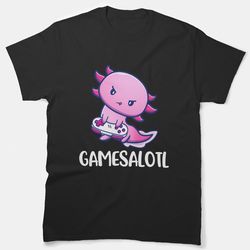 gamesalotl funny axolotl playing video games classic t-shirt