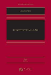 Erwin Chemerinsky - Constitutional Law-Aspen Publishers 6th Edition