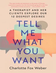 tell me what you want - charlotte fox weber