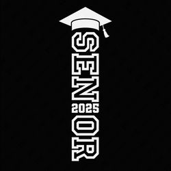 senior 2025 svg png, class of 2025 svg, seniors svg, 12th grade high school graduation gift digital download sublimation