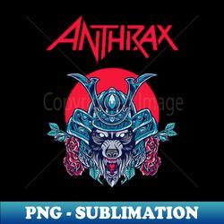 anthrax band bang - premium sublimation digital download