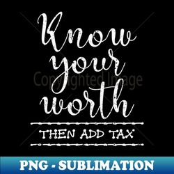 funny tax payer gift tax - special edition sublimation png file