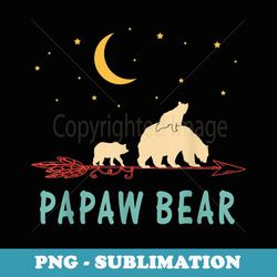 papaw bear with 2 cubs twice blessed papaw bear - sublimation digital download