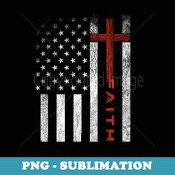 patriotic christian faith love jesus american flag cross - sublimation digital download
