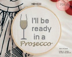 Cocktail Cross Stitch Pattern,Prosecco,Pdf Instant Download,Beginner Friendly ,Funny Quotes, Modern,Italian,Drinks