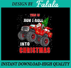 PNG ONLY San-ta Cla-us Monster Truck Boys Christmas Xmas Png, Monster Truck Xmas Png, Christmas Png, Digital Download