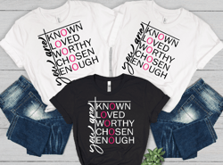 Motivational Sayings - You are Known, Loved, worthy, Chosen, Enough - Black w/blue & Pink, White w/ Blue & Pink writing