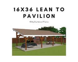 16x36 Lean to Pavilion Plans - Large Gazebo Plans