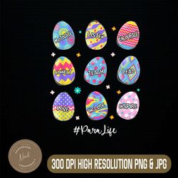 Funny Easter Eggs Para Life Teach Love Inspire Christians Easter Day Png, Happy Easter Day Sublimation Design