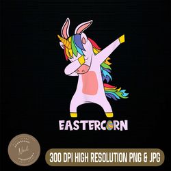 Eastercorn Easter Unicorn Happy Easter Easter Day Png, Happy Easter Day Sublimation Design