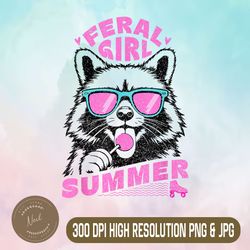 Feral Girl Summer Png, Digital File, PNG High Quality, Sublimation, Instant Download