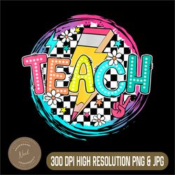 Teach Lightning Png, First Day Back To School Png, Teacher Student Png,Digital File, PNG High Quality, Sublimation