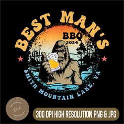 Best Man's BBQ 2024 Png, Smith Mountain Lake Bigfoot Png, Digital File, PNG High Quality, Sublimation, Instant Download