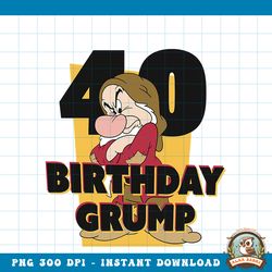 Disney Snow White Grumpy 40th Birthday png, digital download, instant