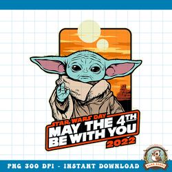 Star Wars Grogu May The 4th Be With You 2022 png, digital download, instant