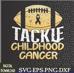 childhood cancer awareness tackle childhood cancer football svg, eps, png, dxf, digital download