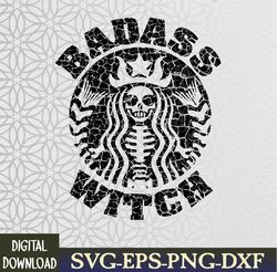 Badass Witch Women Basic Witch Svg, Eps, Png, Dxf, Digital Download