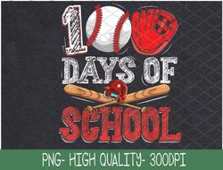 100 Days Of School Baseball 100th Day Student Kids Boys PNG Digital Download