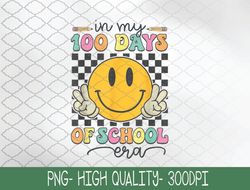 In My 100 Days Of School Era Smile Face 100th Day Of School PNG, Sublimation Design