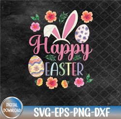 Happy Easter Bunny Spring Easter Egg Easter Svg, Eps, Png, Dxf