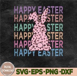 Happy Easter Svg, Easter Day Svg, Bunny Easter Svg, Funny Easter Svg, Easter Day Svg, Eps, Png, Dxf