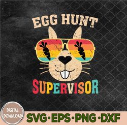 Egg Hunt Supervisor Svg, Retro Egg Hunting Party Mom Dad Easter Svg, Png, Digital Download