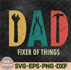 Papa If He Cant Fix It No One Can Fathers Day Men Dad Svg, Png, Digital Download