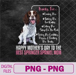 Happy Mother's Day To The Best English Springer Spaniel Mom Png, Sublimation Design