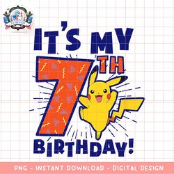 Pokemon  It_s My 7th Birthday! Pikachu Celebration png, digital download, instant