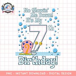 SpongeBob SquarePants Gary It_s My 7th Birthday png, digital download, instant
