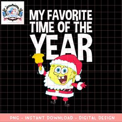 Spongebob Squarepants My Favorite Time Of Year Christmas png, digital download, instant
