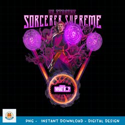 Marvel What If Doctor Strange Sorcerer Supreme Poster png, digital download