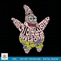 SpongBob SquarePants Patrick Star Totally Awesome Text Body png, digital download