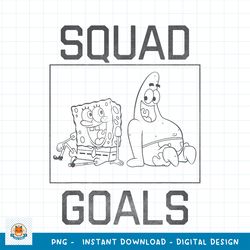 SpongeBob SquarePants BFFS Squad Goals png, digital download