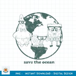 SpongeBob SquarePants Group Save The Ocean Earth Day Text png, digital download