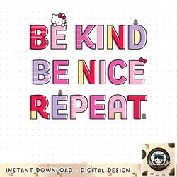 Hello Kitty Be Kind Be Nice Repeat PNG Download copy