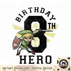Legend Of Zelda Link 8th Birthday Hero Triforce Logo png, digital download, instant