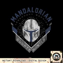 Star Wars The Mandalorian Legendary Warrior Bounty Hunter png, digital download, instant