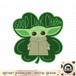 Star Wars The Mandalorian The Child Good Luck Charm Shamrock png, digital download, instant