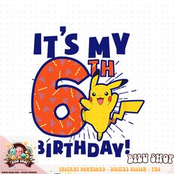 Pokemon  It_s My 6th Birthday! Pikachu Celebration T-Shirt