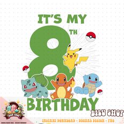 Pokemon  It_s My 8th Birthday Kanto Starters Celebration T-Shirt