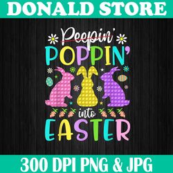Funny Happy Poppin Into Easter Bunny Easter Day Fidget Toy Easter Day Png, Happy Easter Day Sublimation Design
