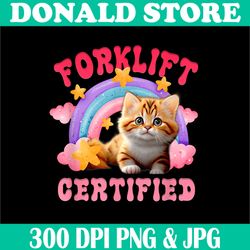 Cat Forklift Certified Png, Funny Pink Boho Rainbow For Cat Lover Png, PNG High Quality, PNG, Digital Download